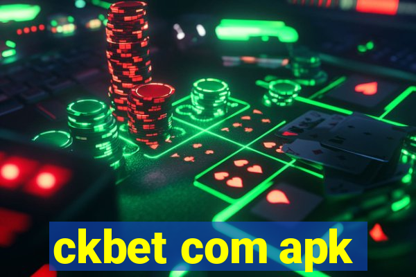ckbet com apk